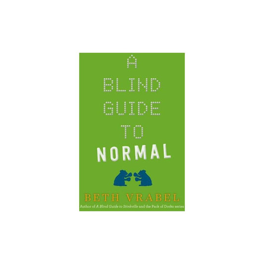 A Blind Guide to Normal (Hardcover)