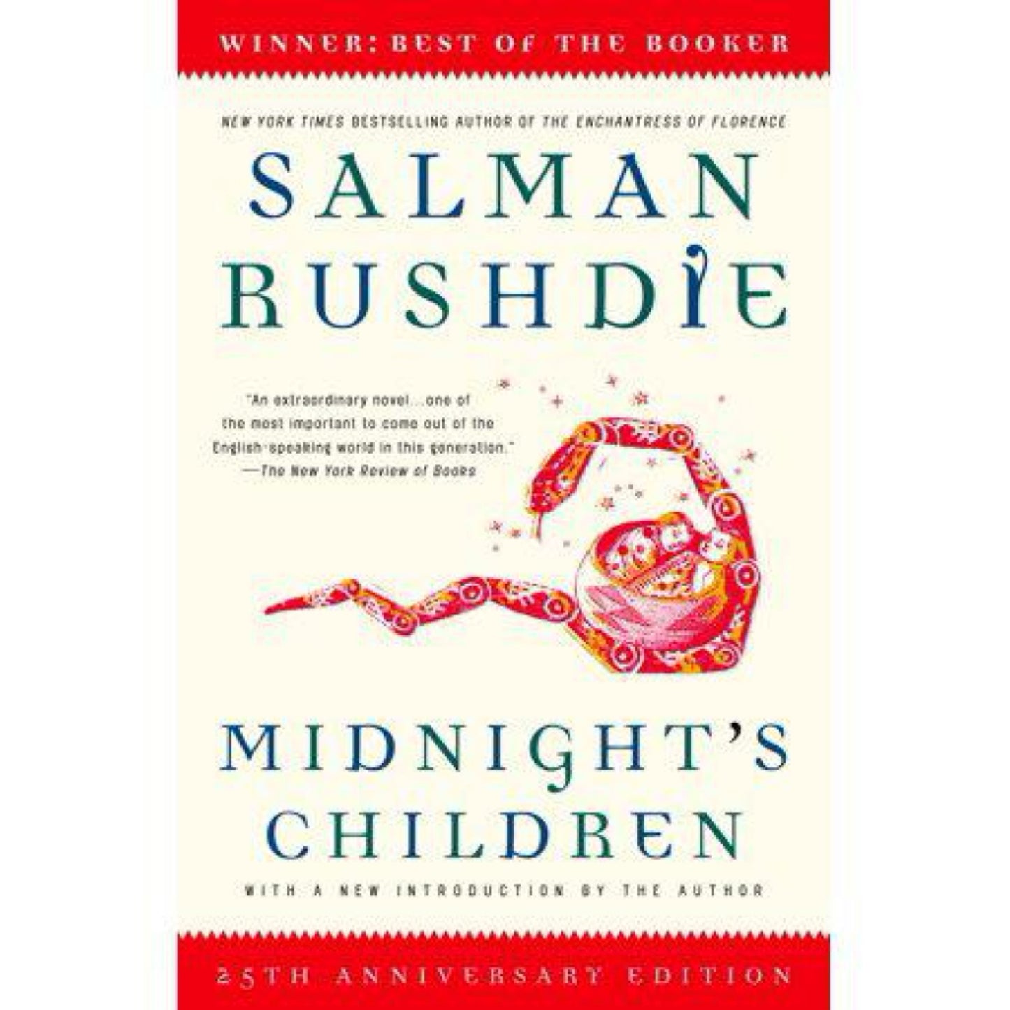 Midnight's Children: A Novel (Modern Library 100 Best Novels) by Salman Rushdie