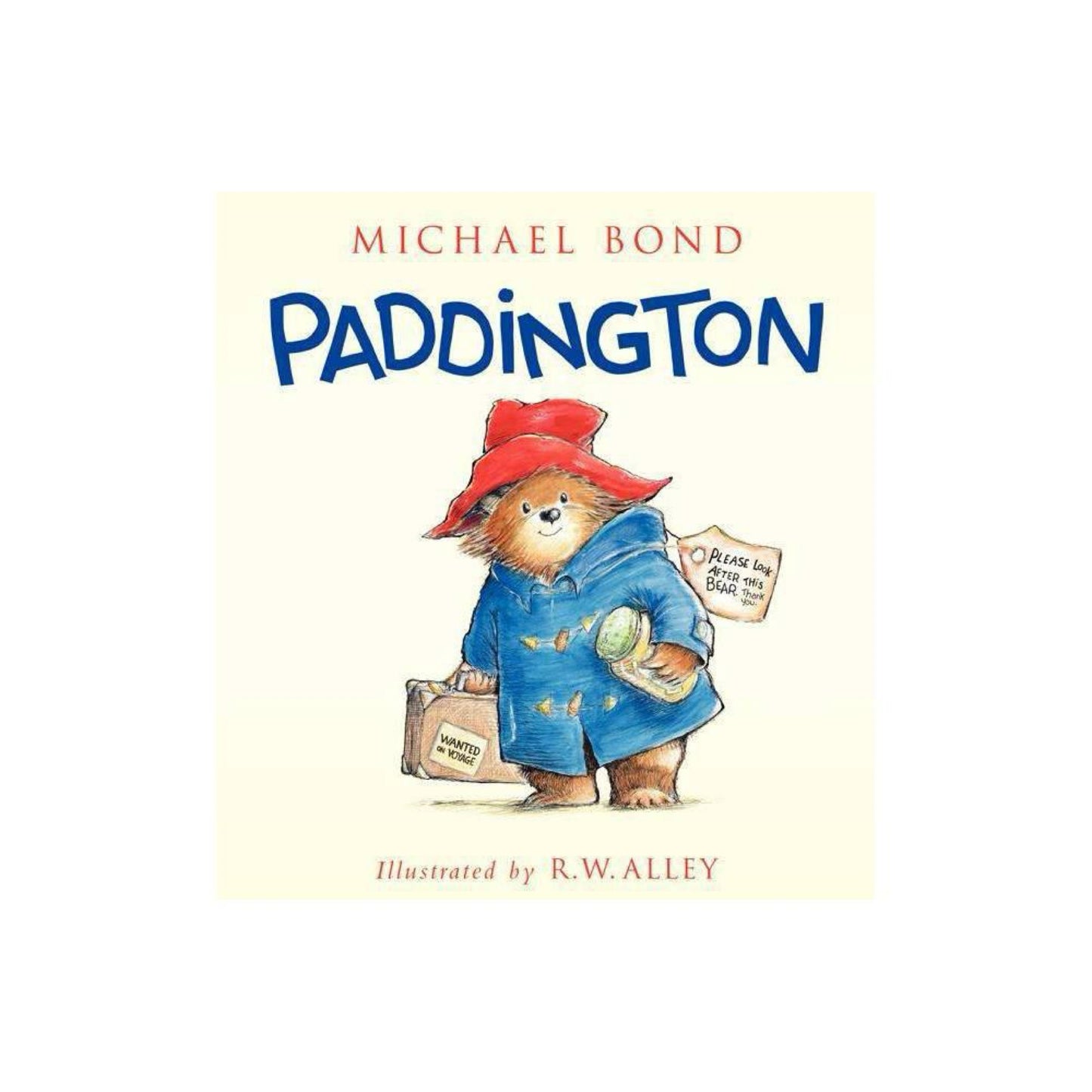 Paddington by Michael Bond
