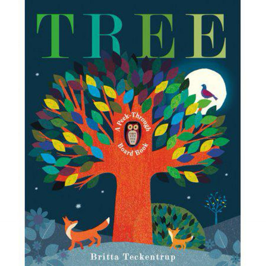 Tree: A Peek-Through Board Book by Britta Teckentrup