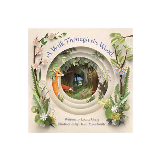 A Walk Through the Woods by Louise Greig