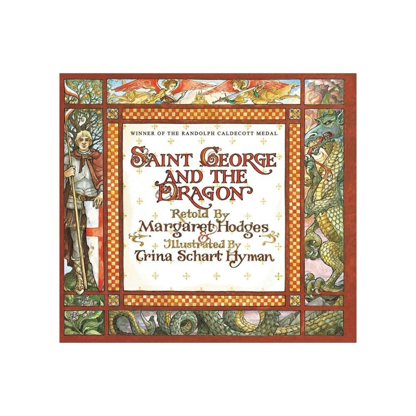 Saint George and the Dragon by Margaret Hodges