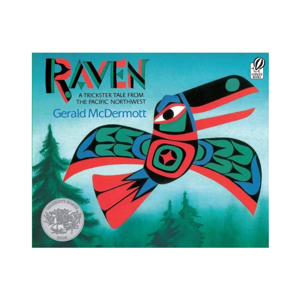 Raven: A Trickster Tale from the Pacific Northwest by Gerald McDermott