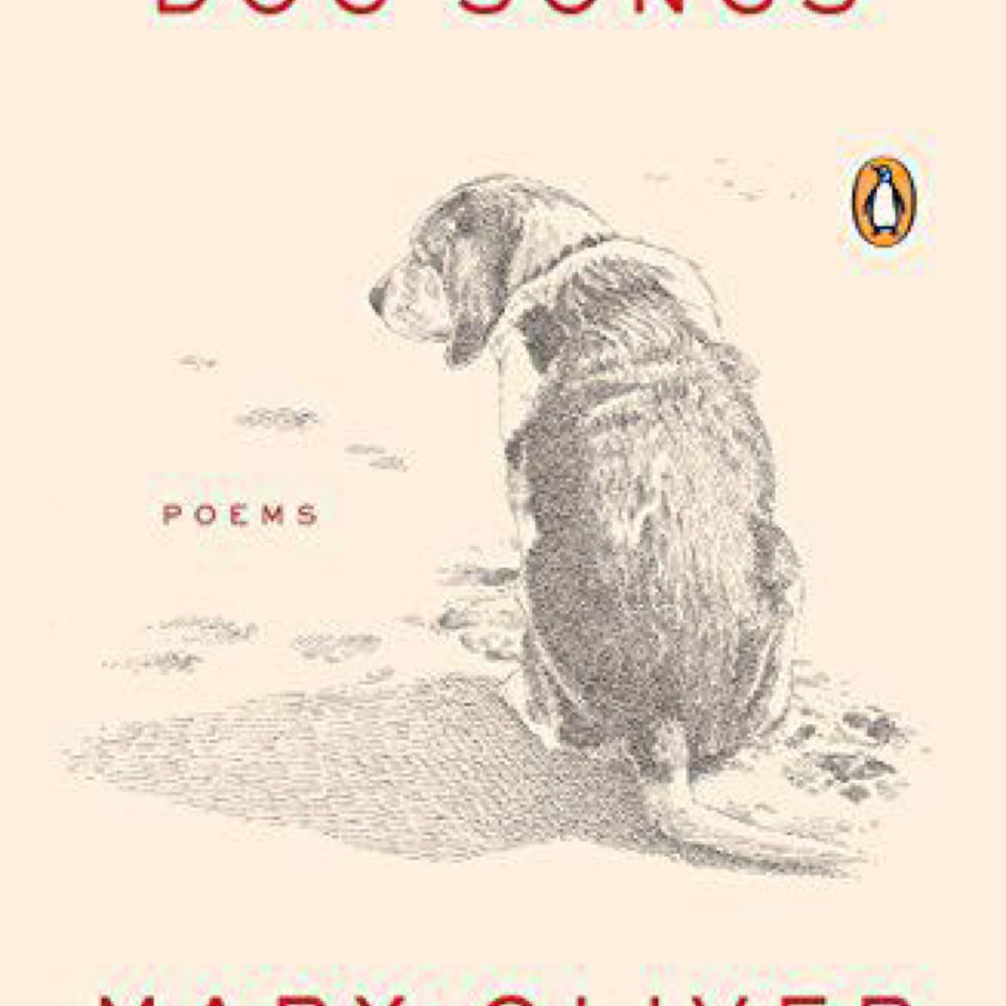 Dog Songs: Poems by Mary Oliver