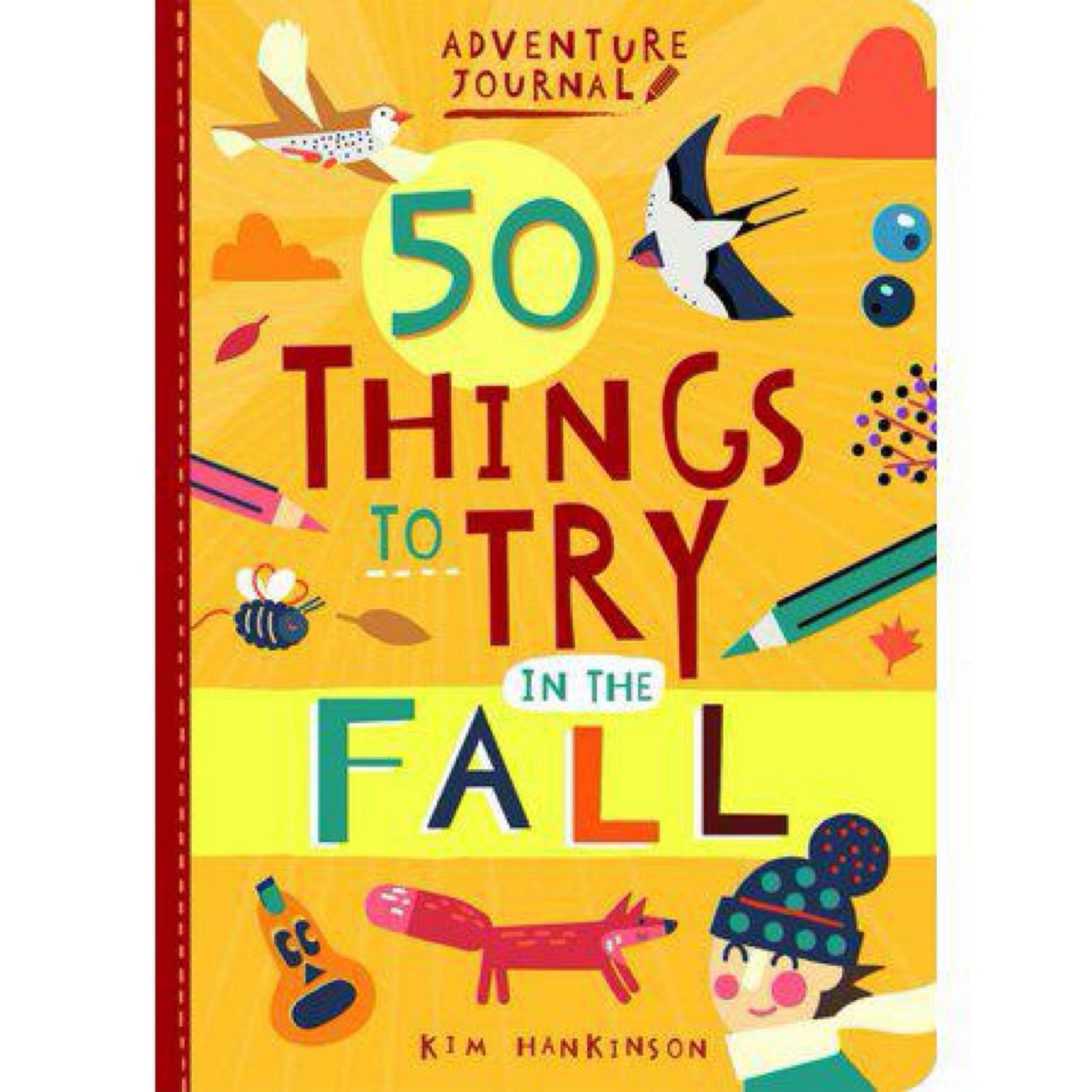 Adventure Journal: 50 Things to Try in the Fall (Paperback)