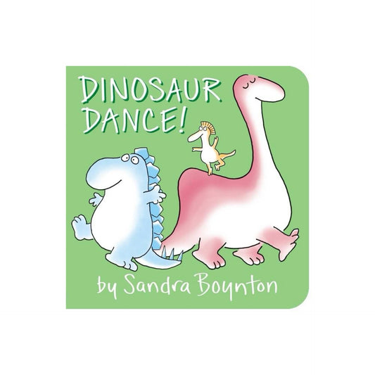 Dinosaur Dance! by Sandra Boynton