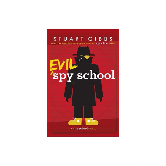 Evil Spy School (used) by Stuart Gibbs