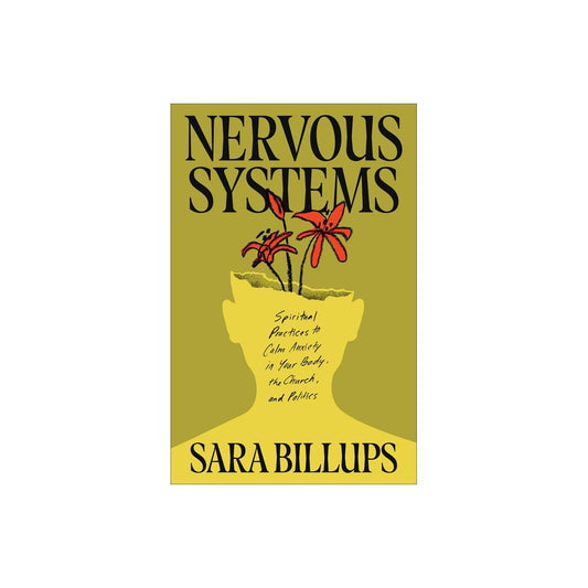 Nervous Systems - by Sara Billups (Paperback)