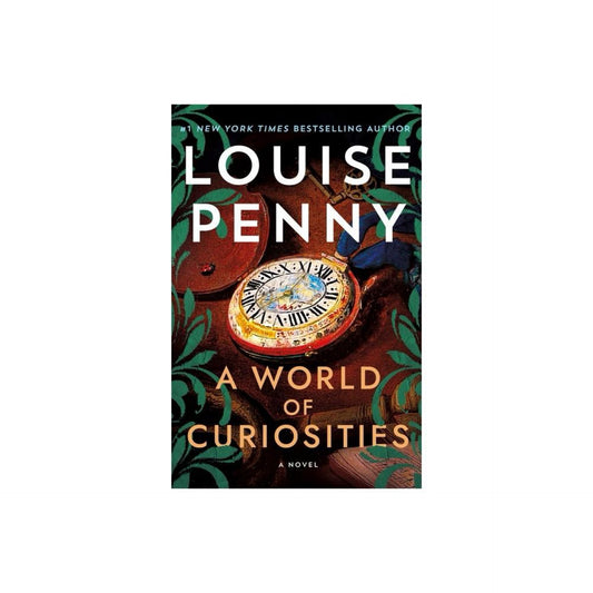 A World of Curiosities - (Chief Inspector Gamache Novel) by Louise Penny (Paperback)