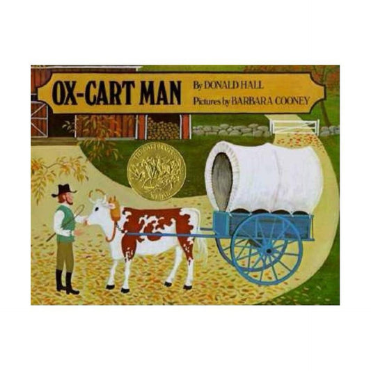 Ox-Cart Man - by Donald Hall (Hardcover)