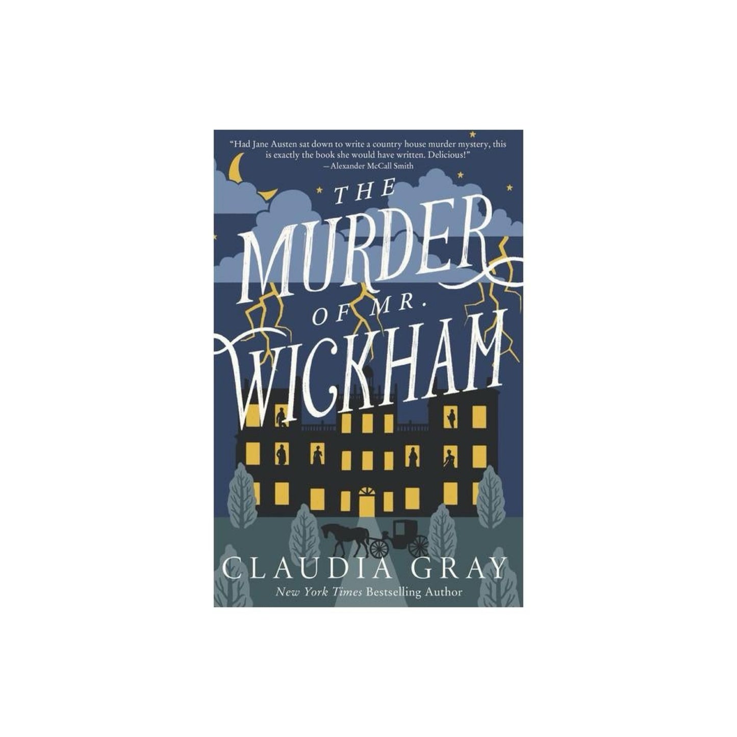 The Murder of Mr. Wickham (MR. DARCY & MISS TILNEY MYSTERY) by Claudia Gray