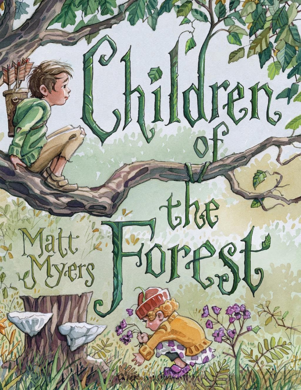 Children of the Forest - by Matt Myers (Hardcover)