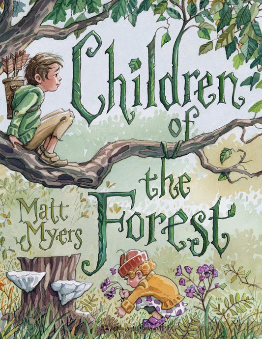 Children of the Forest - by Matt Myers (Hardcover)