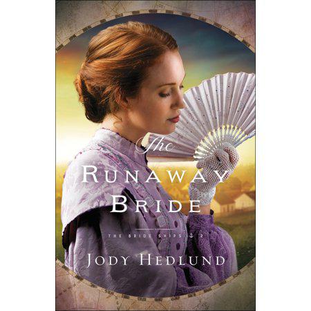 Bride Ships: The Runaway Bride (Series #2) (Paperback)