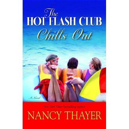 The Hot Flash Club Chills Out