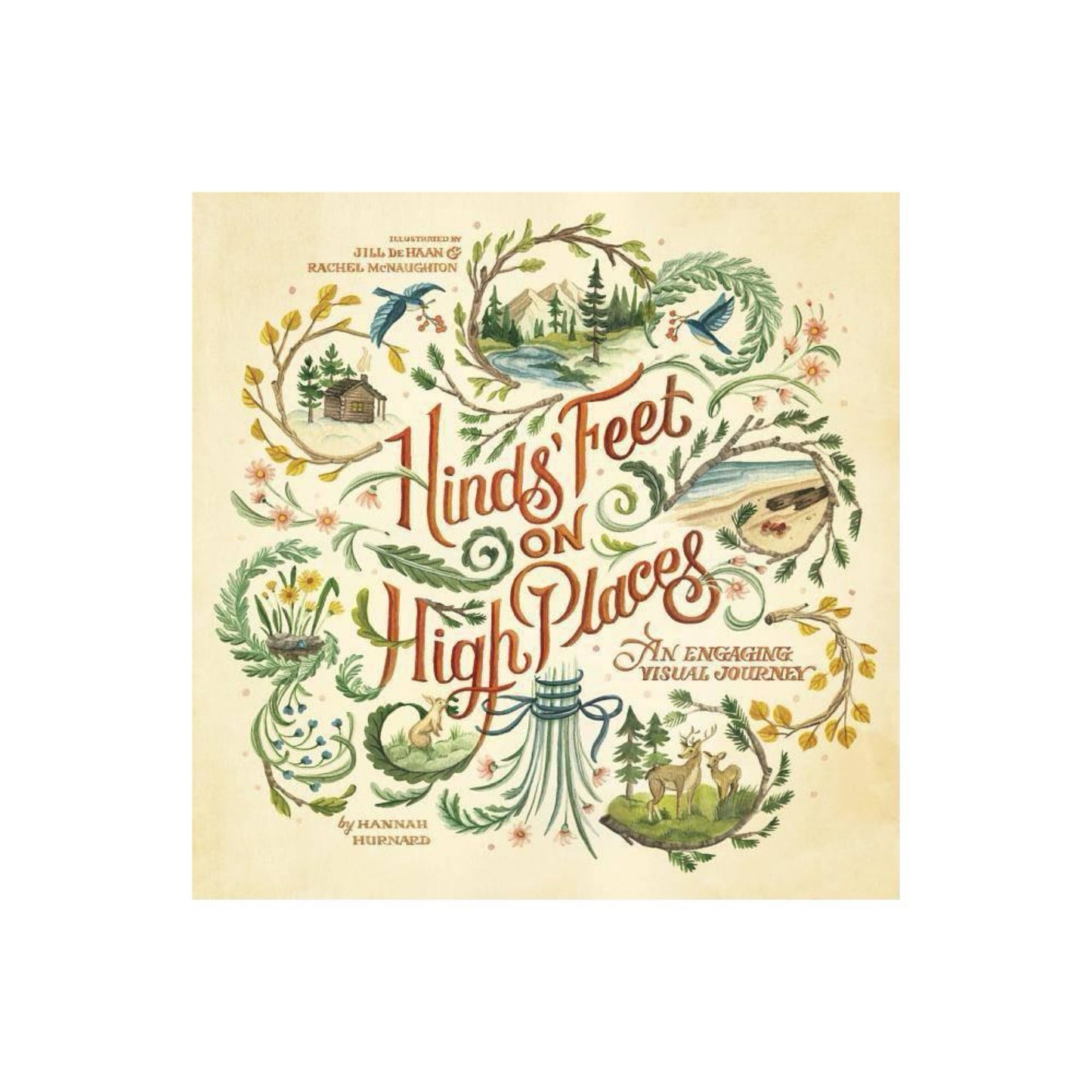 Hinds' Feet on High Places: An Engaging Visual Journey (Visual Journey Series) by Hannah Hurnard