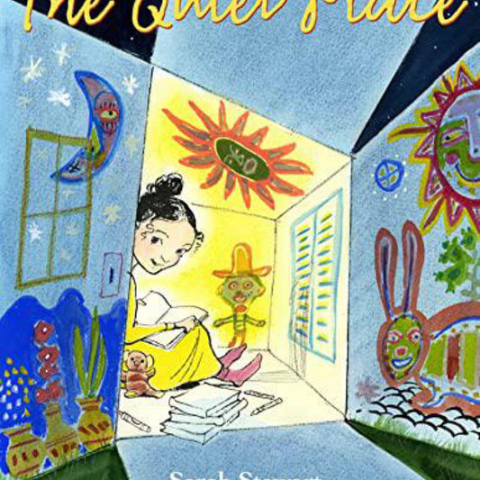 The Quiet Place by Sarah Stewart