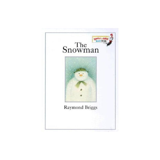 The Snowman - (Bright & Early Board Books(TM)) raymond (Board Book)