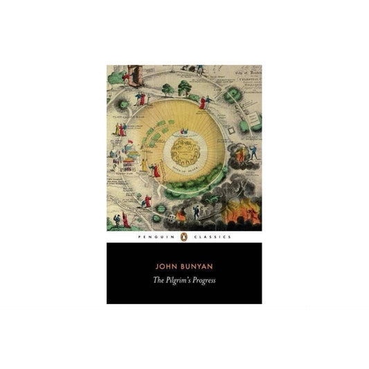 The Pilgrim's Progress (Penguin Classics) by John Bunyan
