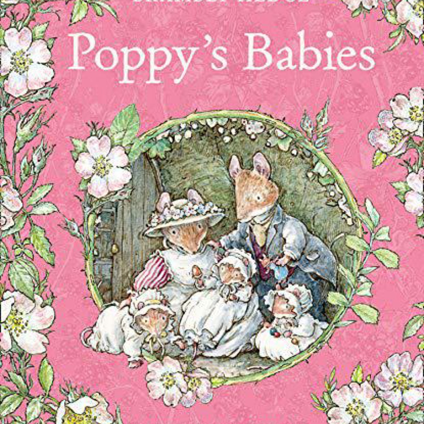 Poppy's Babies - (Brambly Hedge) by Jill Barklem (Hardcover)