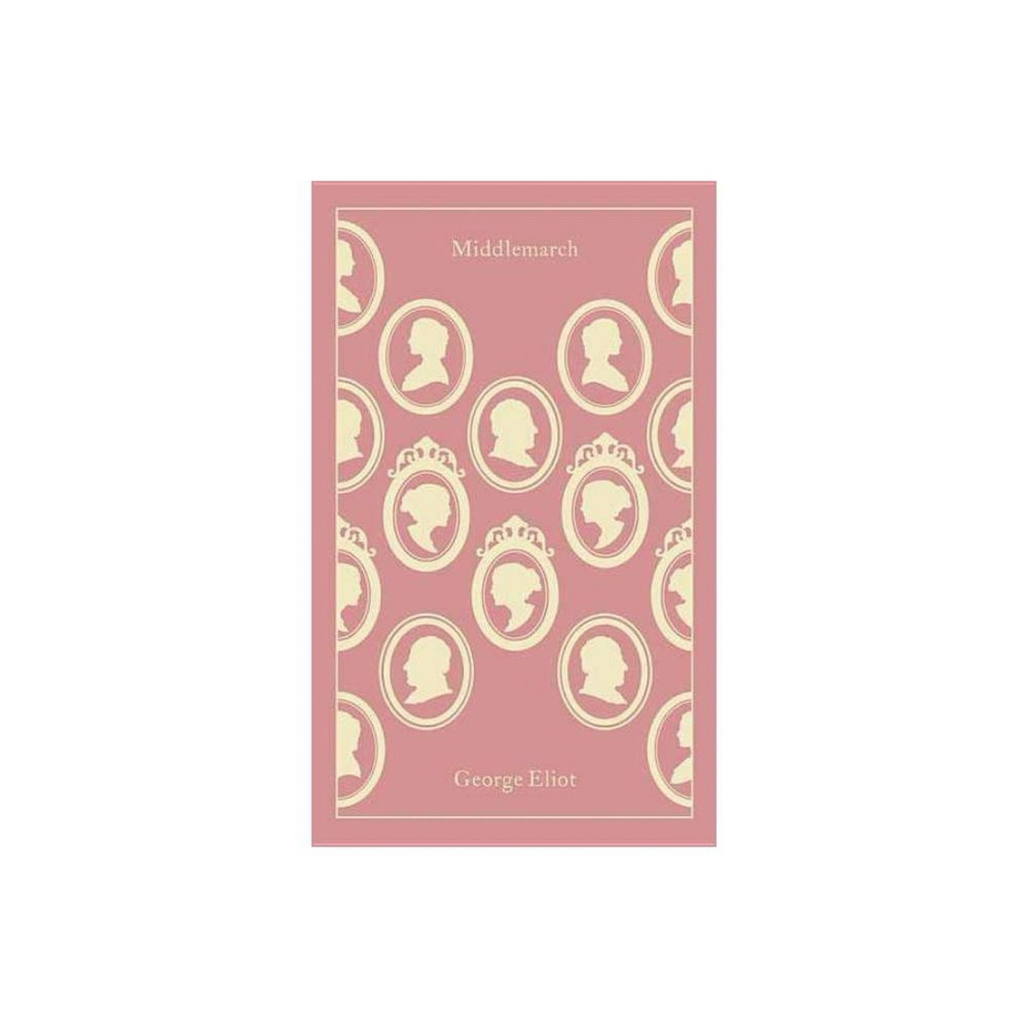 Middlemarch (Penguin Clothbound Classics) by George Eliot