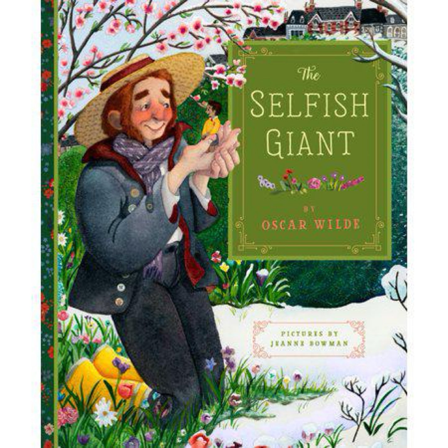 The Selfish Giant by Oscar Wilde