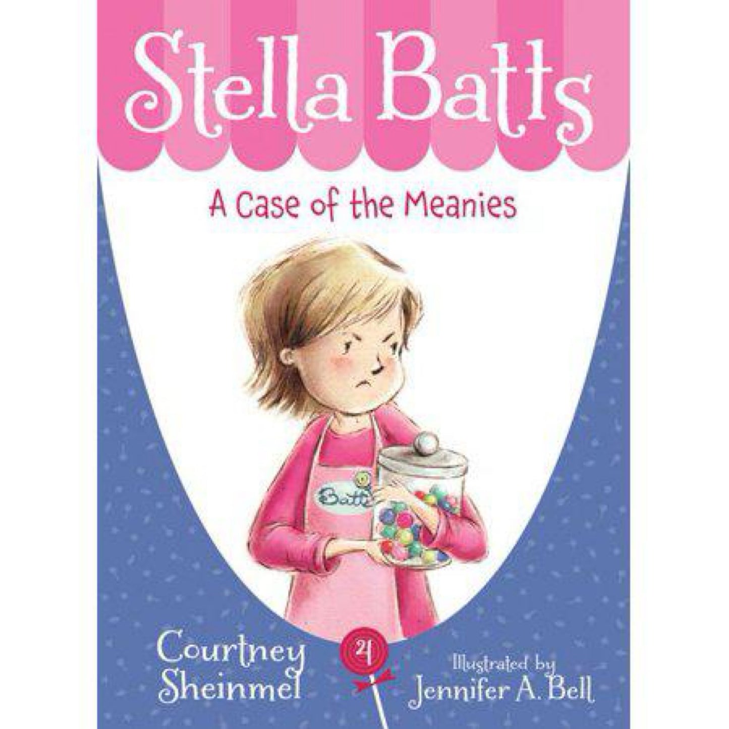 A Case of the Meanies(Used)- (Stella Batts) by Courtney Sheinmel (Paperback)