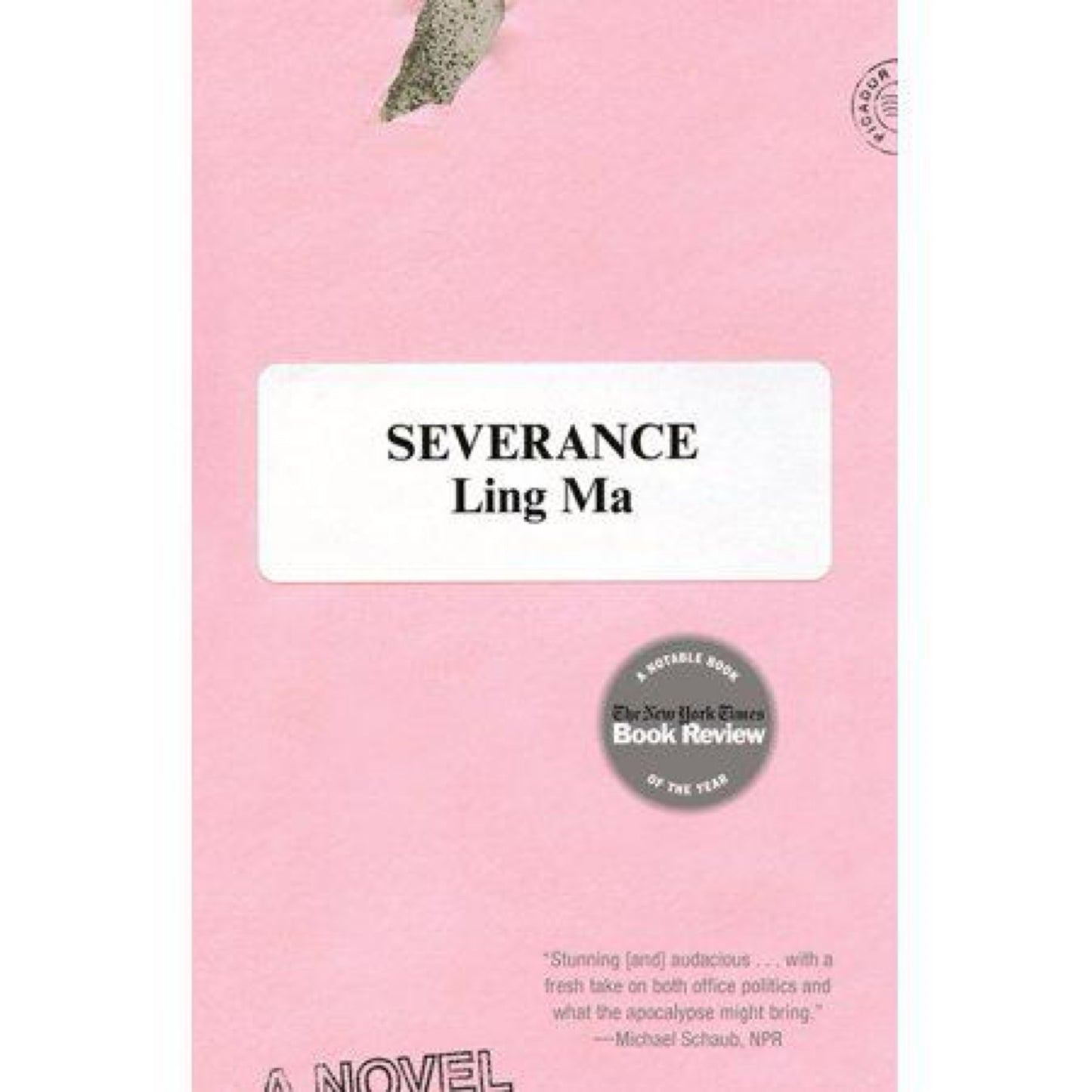 Severance: A Novel by Ling Ma