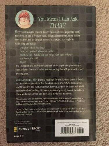 The Ultimate Guys' Body Book: Not-So-Stupid Questions About Your Body by Walt Larimore  MD