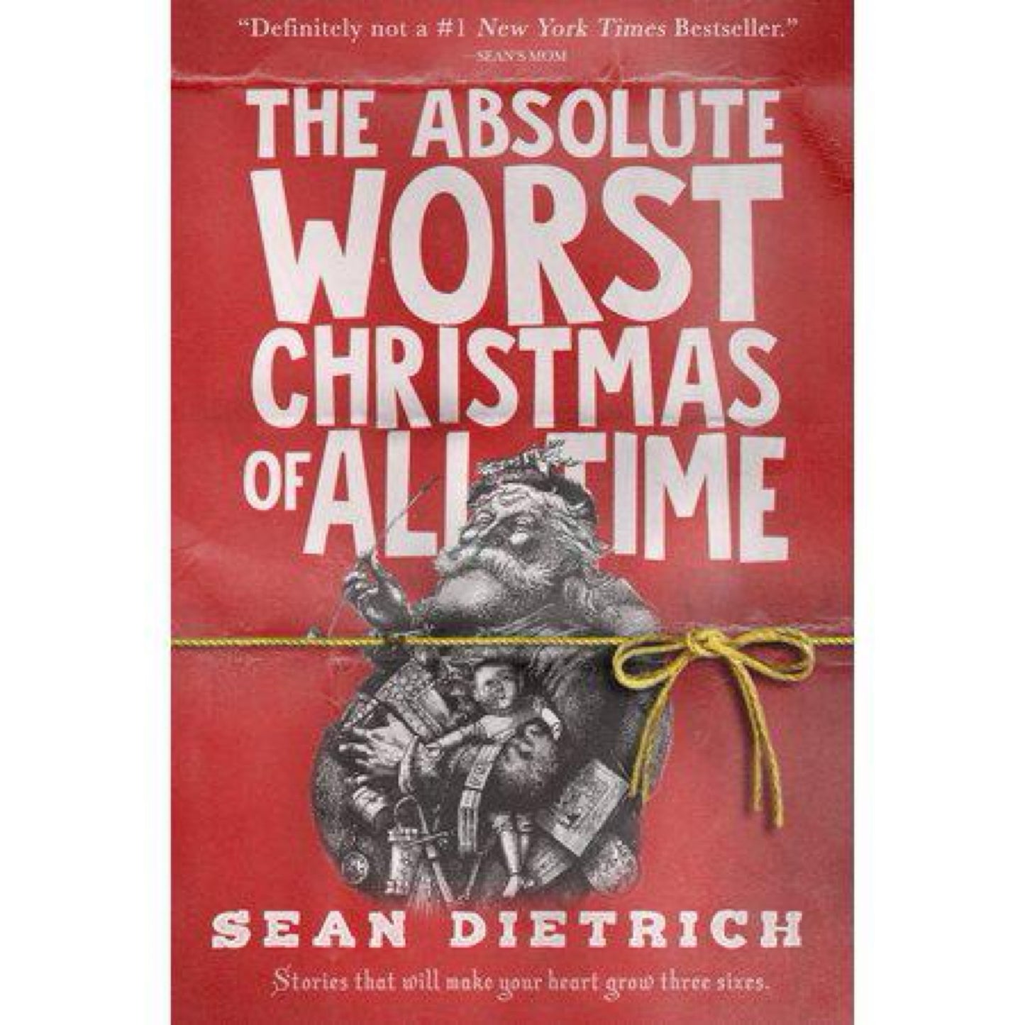 The Absolute Worst Christmas of All Time (Paperback)