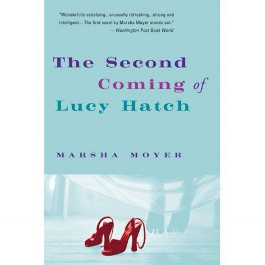 The Second Coming of Lucy Hatch