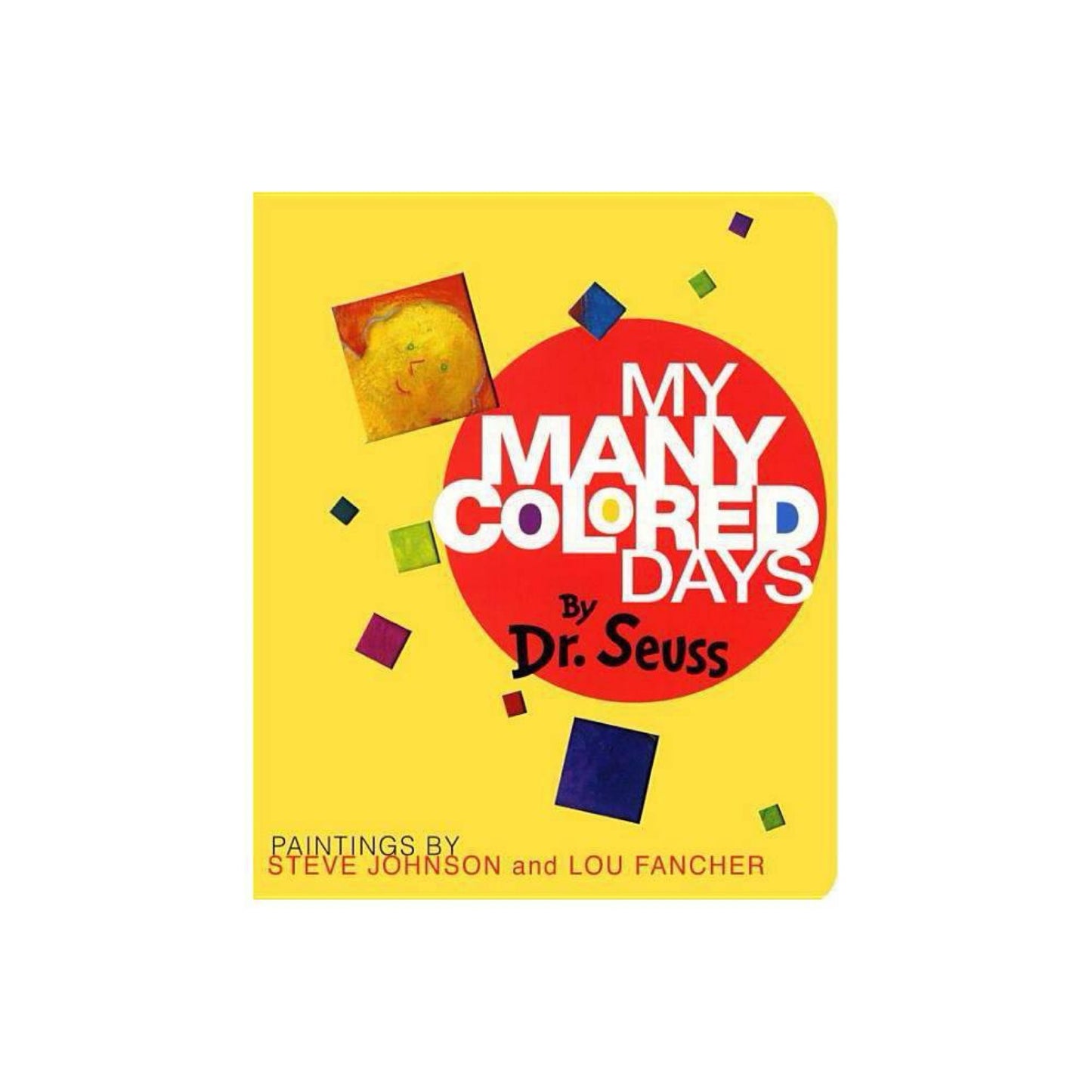 My Many Colored Days by Dr. Seuss