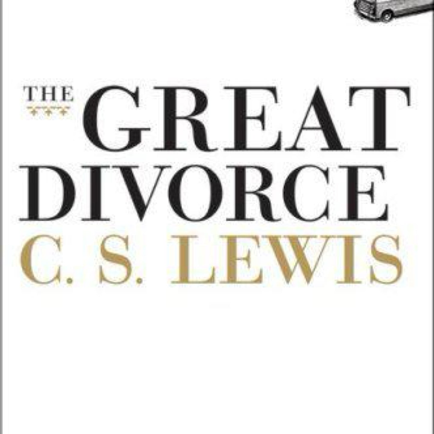 The Great Divorce by C. S. Lewis
