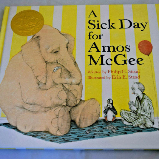 A Sick Day for Amos McGee by Philip C. Stead