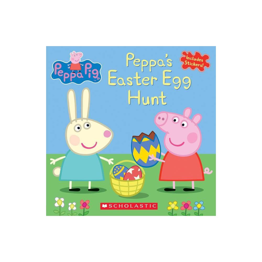 Peppa's Easter Egg Hunt (Peppa Pig) by Scholastic