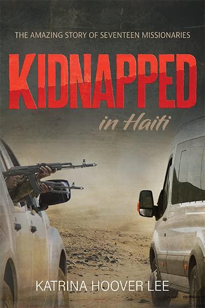 Kidnapped in Haiti by Katrina Lee