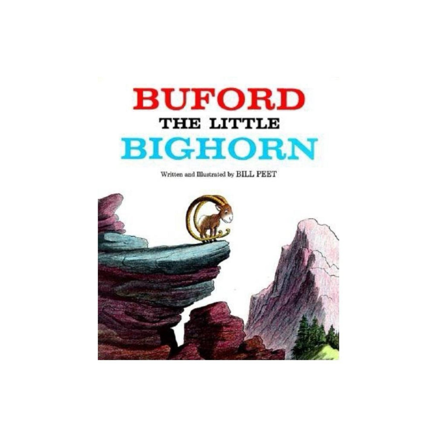 Buford the Little Bighorn by Bill Peet
