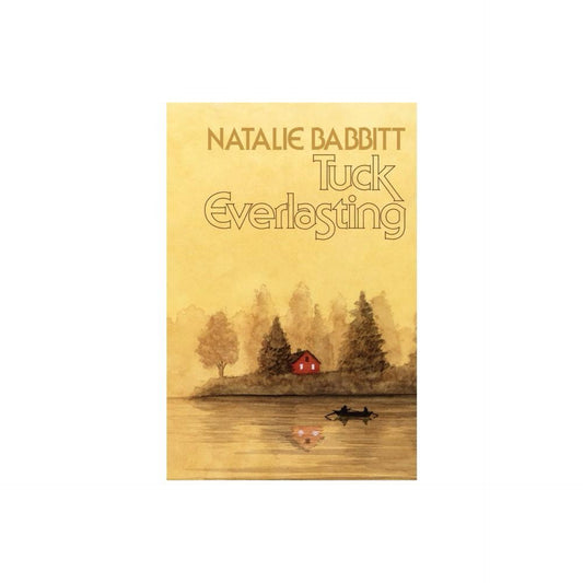 Tuck Everlasting, 50th Anniversary Edition - by (Hardcover)